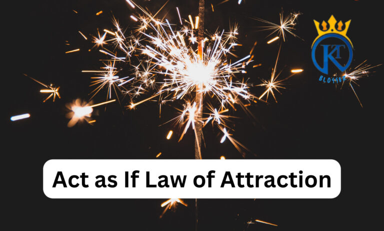 Act as If Law of Attraction