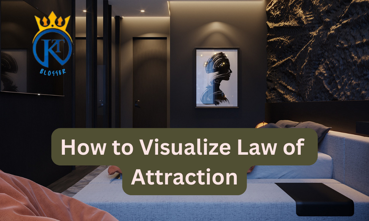 How to Visualize Law of Attraction