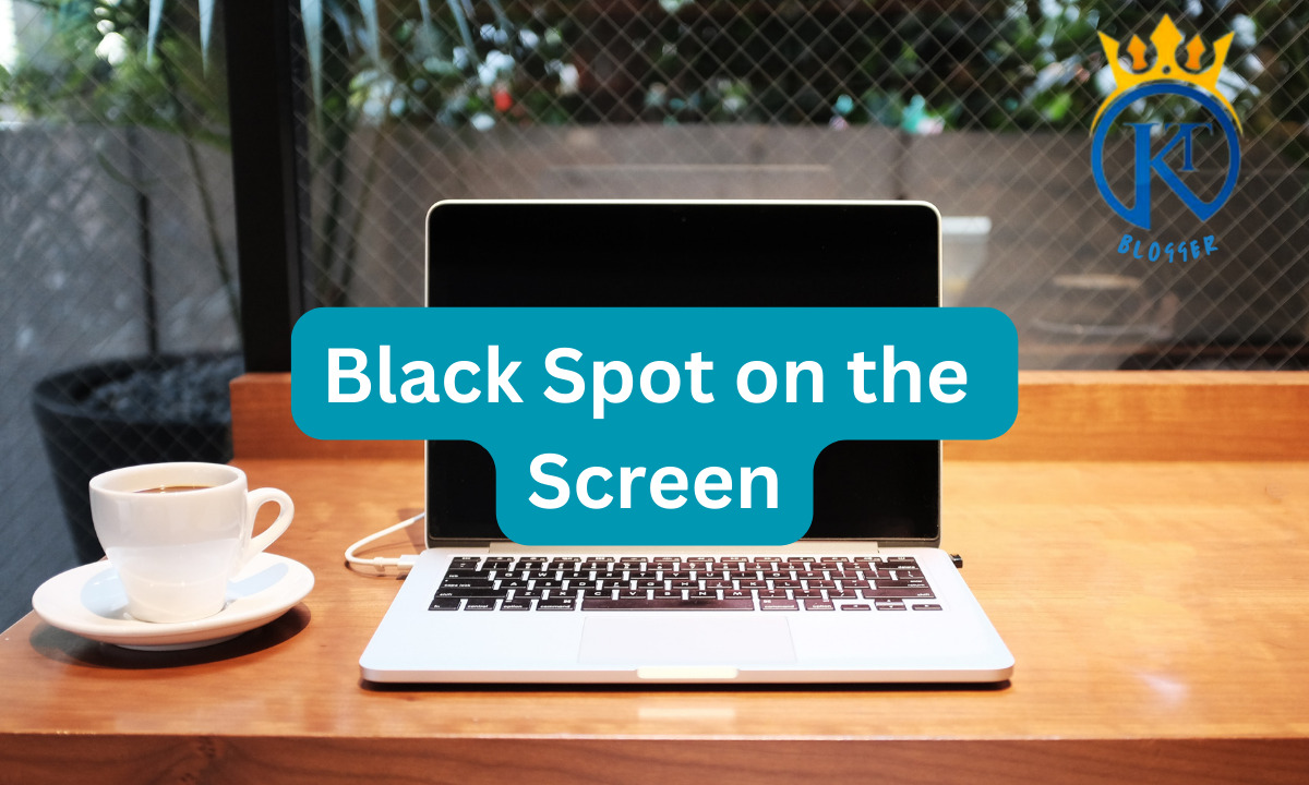 Black Spot on the Screen