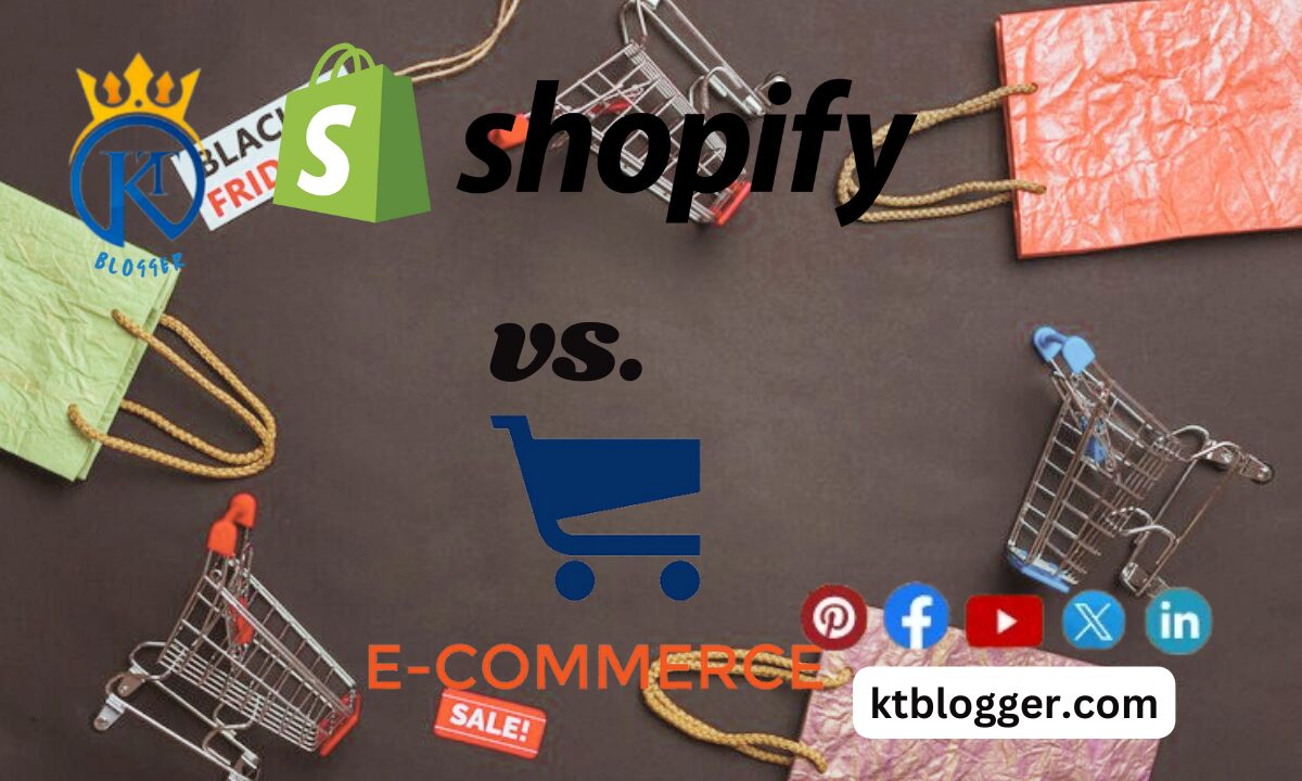 Which is Better? Shopify vs. Ecommerce