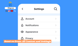 Reset vs Erase All Content and Settings